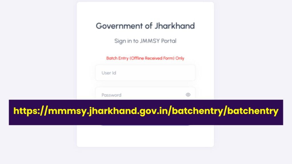 https://mmmsy.jharkhand.gov.in/batchentry/batchentry